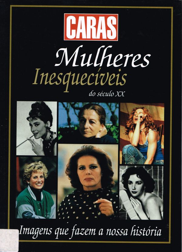 Mulheres inesquecíveis do século XX